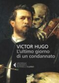 Victor Hugo - L' ultimo giorno di un condannato (2016)