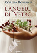 Corina Bomann - L'angelo di vetro (2018)
