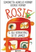 Simonetta Agnello Hornby, George Hornby - Rosie e gli scoiattoli di St. James (2018)