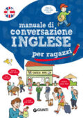 Margherita Giromini  - Manuale di conversazione inglese per ragazzi (2019) PDF
