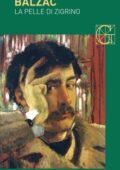 Honoré de Balzac - La pelle di zigrino (2006)