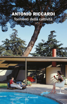Antonio Riccardi – Tormenti della cattività (2018)