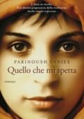 Parinoush Saniee - Quello che mi spetta (2010)