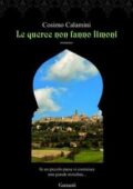 Cosimo Calamini - Le querce non fanno limoni (2010)
