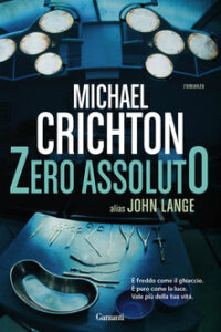 Michael Crichton – Zero assoluto (2015)