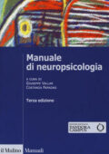 Giuseppe Vallar, Costanza Papagno - Manuale di neuropsicologia clinica. Clinica ed elementi di riabilitazione (2018) PDF