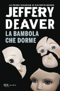 Jeffery Deaver – La bambola che dorme (2007)