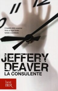 Jeffery Deaver – La consulente (2013)