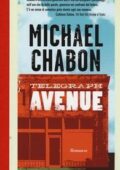 Michael Chabon - Telegraph Avenue (2013)