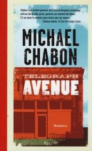 Michael Chabon – Telegraph Avenue (2013)