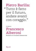 img F. Alberoni - Pietro Barilla: «Tutto è fatto per il futuro, andate avanti con coraggio» (201