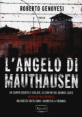 Roberto Genovesi - L'angelo di Mauthausen (2014)