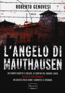 Roberto Genovesi – L’angelo di Mauthausen (2014)