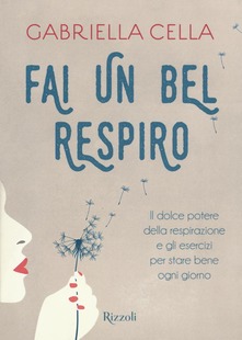 Gabriella Cella – Fai un bel respiro (2016)