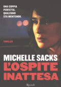 Michelle Sacks - L'ospite inattesa (2018)