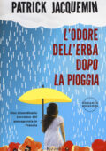 Patrick Jacquemin - L'odore dell'erba dopo la pioggia (2019)