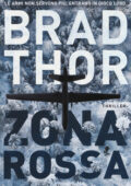 Brad Thor - Zona rossa (2019)