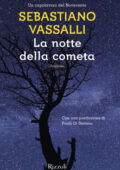 Sebastiano Vassalli - La notte della cometa (2019)