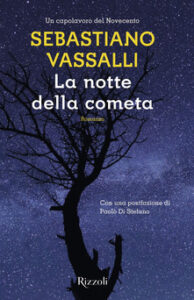 Sebastiano Vassalli – La notte della cometa (2019)
