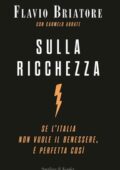 Flavio Briatore - Sulla ricchezza (2017)
