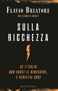 Flavio Briatore – Sulla ricchezza (2017)