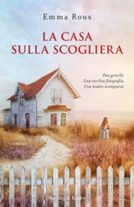 Emma Rous – La casa sulla scogliera (2019)