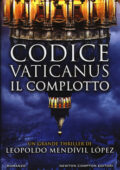 Leopoldo Mendívil López - Codice vaticanus. Il complotto (2017)