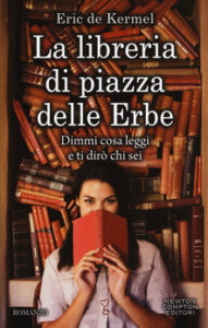Eric De Kermel – La libreria di piazza delle Erbe (2017)