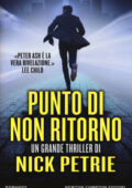 Nick Petrie - Punto di non ritorno (2018)