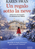 Karen Swan - Un regalo sotto la neve (2018)