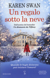 Karen Swan – Un regalo sotto la neve (2018)