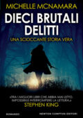 Michelle McNamara - Dieci brutali delitti (2019)