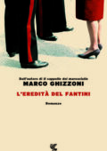 Marco Ghizzoni - L'eredità del Fantini (2016)