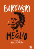 Charles Bukowski - Il meglio (2018)