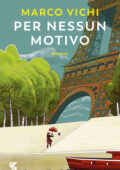Marco Vichi - Per nessun motivo (2019)