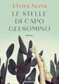 img Elvira Serra - Le stelle di Capo Gelsomino (2019)