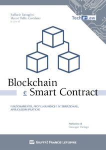 Battaglini Raffaele, Giordano Marco Tullio – Blockchain e Smart Contract (2019) PDF