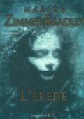 Marion Zimmer Bradley - L' erede  (2004)