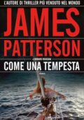 James Patterson & Howard Roughan - Come una tempesta (2008)