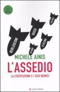 Michele Ainis – L’assedio (2011)
