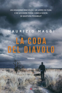 Maurizio Maggi – La coda del diavolo (2018)