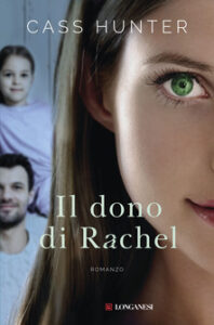 Cass Hunter – Il dono di Rachel (2019)