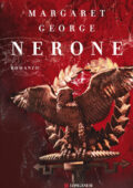 Margaret George - Nerone (2018)