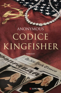 Anonymous – Codice Kingfisher (2019)