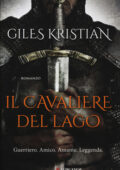 Giles Kristian - Il cavaliere del lago (2019)