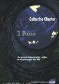 img Catherine Chanter - Il pozzo (2016)