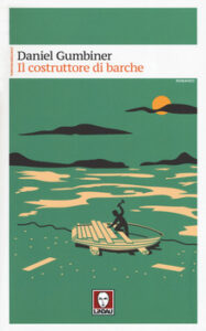 Daniel Gumbiner – Il costruttore di barche (2019)