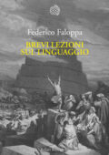 Federico Faloppa - Brevi lezioni sul linguaggio (2019)