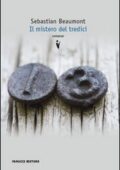 Sebastian Beaumont - Il mistero del tredici (2009)