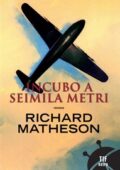 Richard Matheson - Incubo a seimila metri (2008)